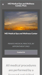 Mobile Screenshot of mdmedicalspaandwellnesscenter.com